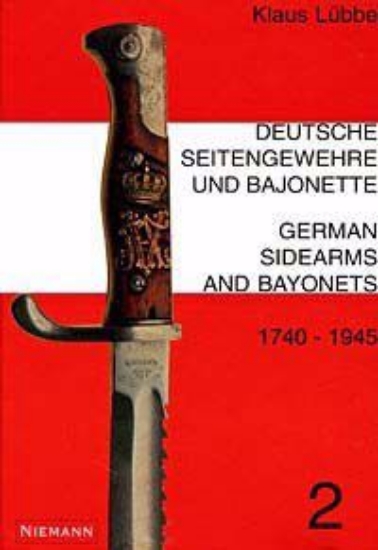 Книга Deutsche Seitengewehre und Bajonette. 1740-1945. Katalog mit Abbildungen und Preisen 2. Автор Люббе К.