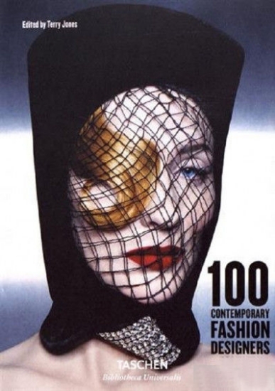 Зображення Книга 100 Contemporary Fashion Designers (Bibliotheca Universalis)
