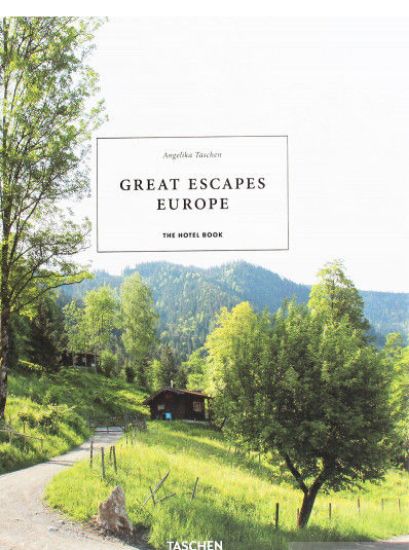 Изображение Книга Great Escapes: Europe. The Hotel Book. 2019 Edition