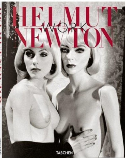 Книга Helmut Newton. Work. Автор Françoise Marquet