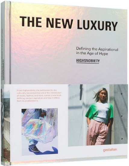 Зображення Книга The New Luxury: Defining the Aspirational in the Age of Hype