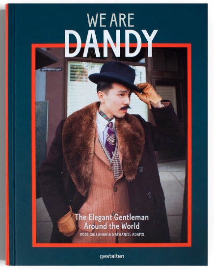 Изображение Книга We are Dandy. The Elegant Gentleman Around the World