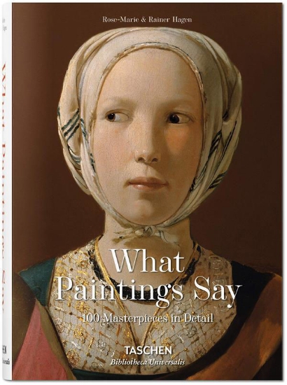 Книга What Great Paintings Say. 100 Masterpieces in Detail (Bibliotheca Universalis). Издательство Taschen