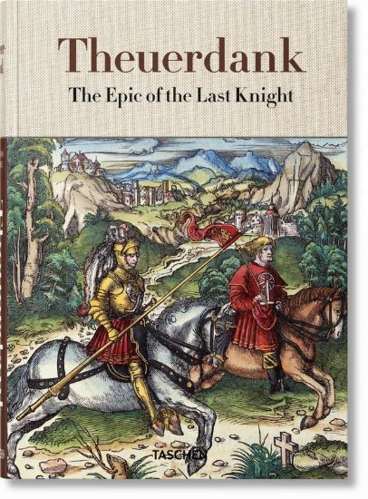 Зображення Книга Theuerdank. The Epic of the Last Knight