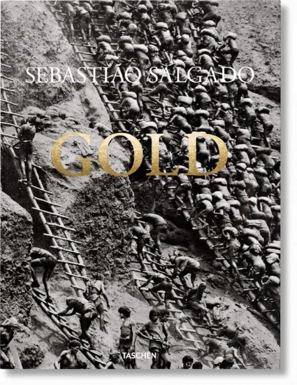 Книга Sebastião Salgado. Gold. Автор Sebastião Salgado