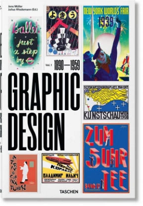 Книга The History of Graphic Design. Vol. 1, 1890–1959. Автор Jens Müller