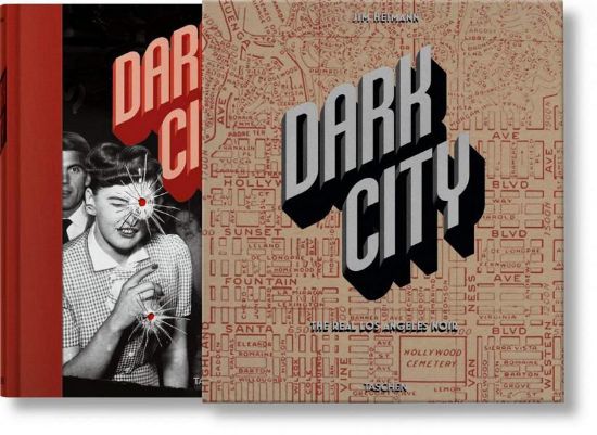 Зображення Книга Dark City. The Real Los Angeles Noir