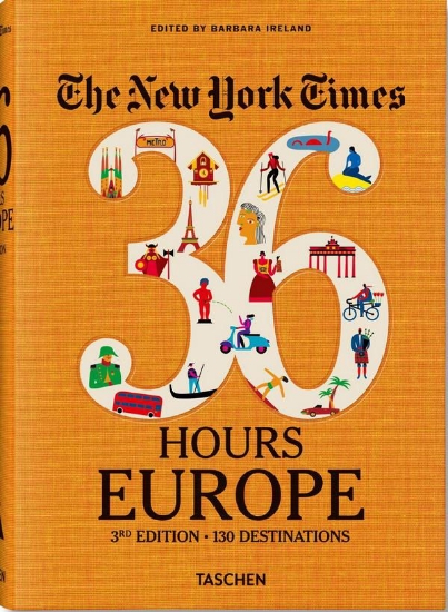 Книга NYT. 36 Hours. Europe, 3rd Edition. Издательство Taschen