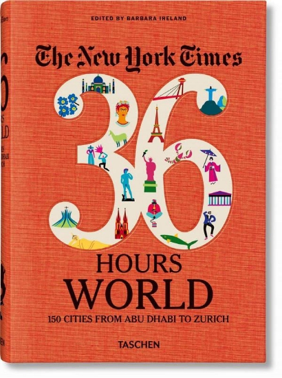 Зображення Книга NYT. 36 Hours. World. 150 Cities from Abu Dhabi to Zurich