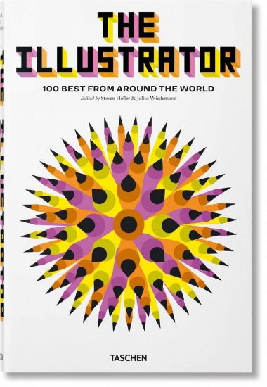 Книга The Illustrator. 100 Best from around the World. Издательство Taschen