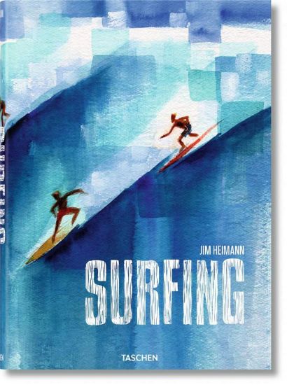Книга Surfing: 1778-Today (English). Издательство Taschen