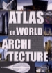 Зображення Книга Atlas of World Architecture