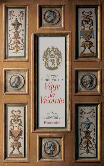 Зображення Книга A Day at Château de Vaux-le-Vicomte
