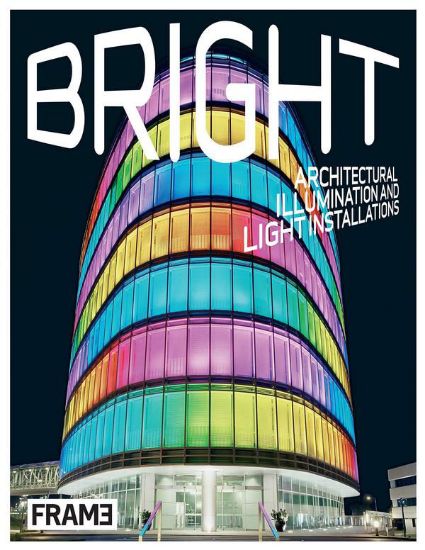 Зображення Книга Bright: Architectural Illumination and Light Projections