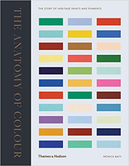 Зображення Книга The Anatomy of Color: The Story of Heritage Paints & Pigments