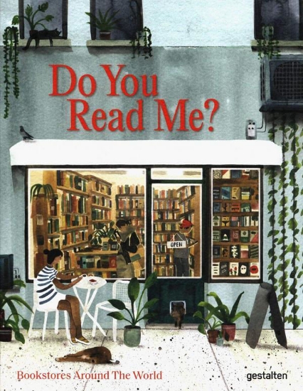 Зображення Книга Do You Read Me? Bookstores Around The World