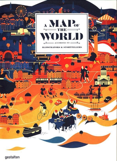 Зображення Книга A Map Of The World (Updated Version). The World According To Illustrators And Storytellers