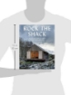 Зображення Книга Rock The Shack. The Architecture Of Cabins, Cocoons And Hide-Outs