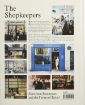 Зображення Книга The Shopkeepers. Storefront Businesses And The Future Of Retail