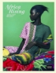 Зображення Книга Africa Rising. Fashion, Design And Lifestyle From Africa