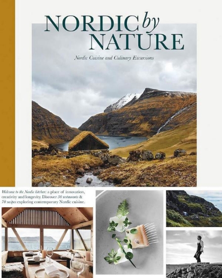 Зображення Книга Nordic By Nature. Nordic Cuisine And Culinary Excursions