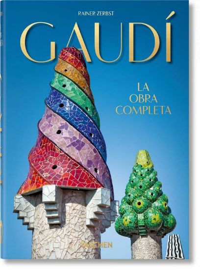 Книга Gaudí. The Complete Works – 40th Anniversary Edition. Автор Rainer Zerbst