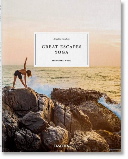 Книга Great Escapes Yoga. The Retreat Book, 2020 Edition. Издательство Taschen