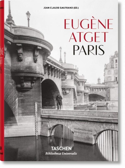 Изображение Книга Eugène Atget. Paris (Bibliotheca Universalis)