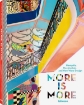 Зображення Книга More is More: Memphis, Maximalism, and New Wave Design