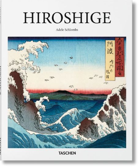 Книга Hiroshige (Basic Art Series 2.0). Автор Adele Schlombs