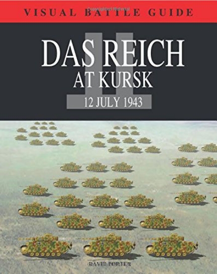 Зображення Книга Das Reich Division At Kursk: 12 July 1943