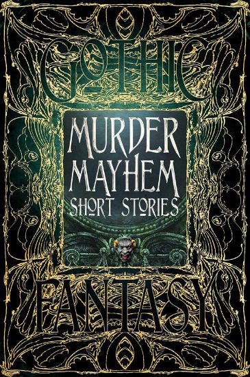 Книга Murder Mayhem Short Stories. Издательство Flame Tree