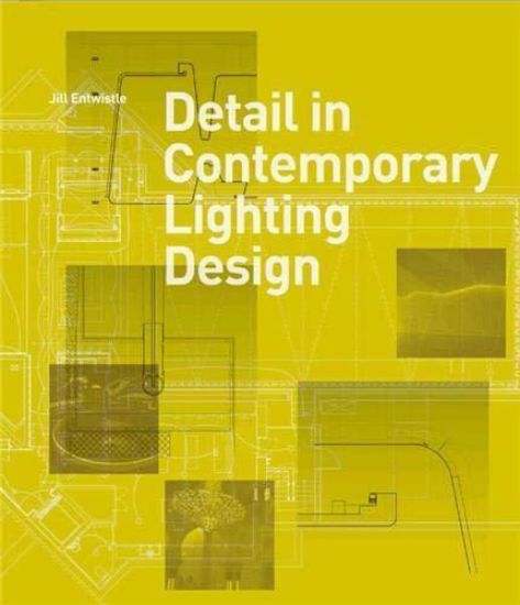 Зображення Книга Detail in Contemporary Lighting Design
