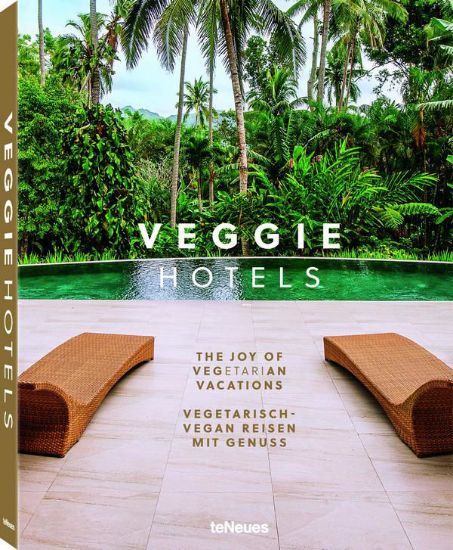Изображение Книга Veggie Hotels. The Joy of Vegetarian Vacations