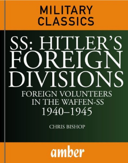 Изображение Книга SS Hitler's Foreign Divisions