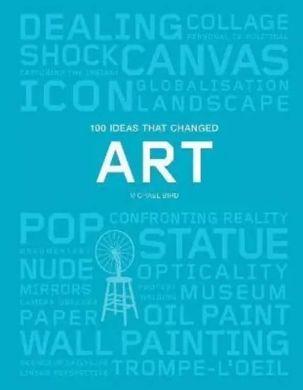 Зображення Книга 100 Ideas that Changed Art