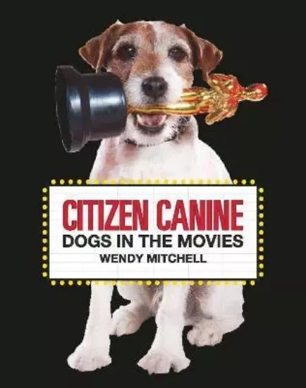 Зображення Книга Citizen Canine : Dogs in the Movies