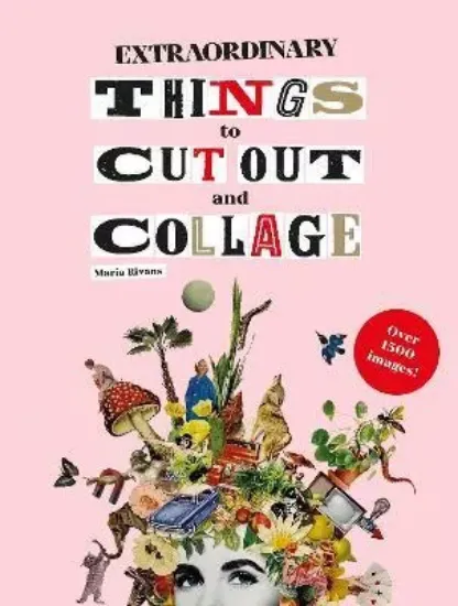 Зображення Книга Extraordinary Things to Cut Out and Collage