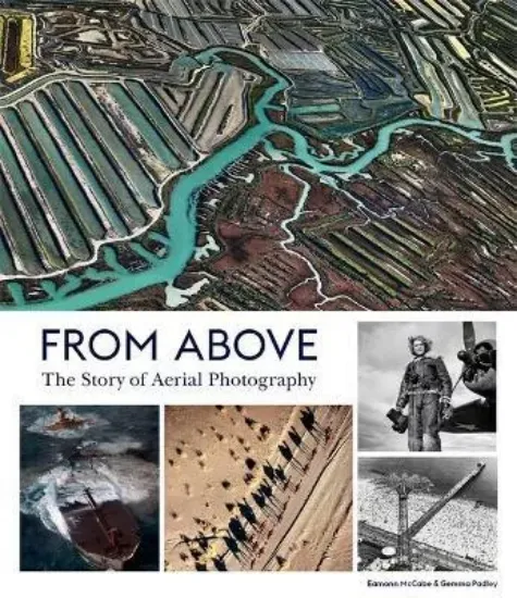 Зображення Книга From Above : The Story of Aerial Photography