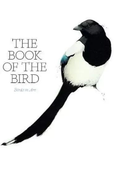 Зображення Книга The Book of the Bird: Birds in Art : Birds in Art