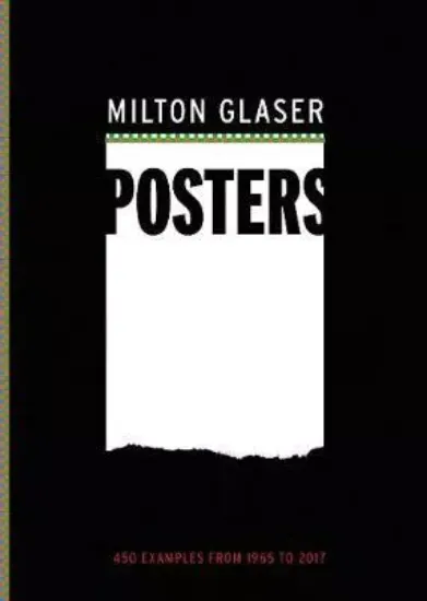 Зображення Книга Milton Glaser Posters : 427 Examples from 1965 to 2017
