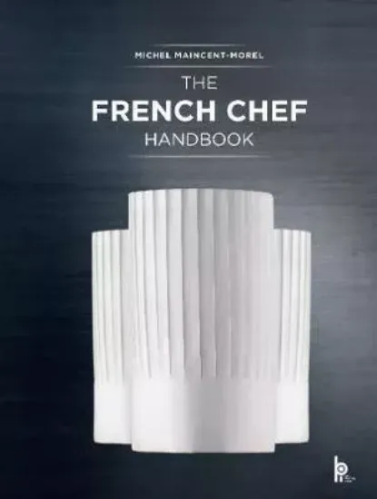 Зображення Книга The French Chef Handbook : La cuisine de reference