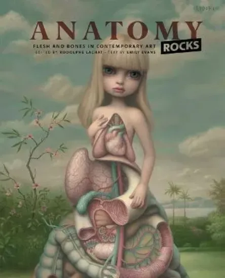 Зображення Книга Anatomy Rocks: Flesh and Bones in Contemporary Art