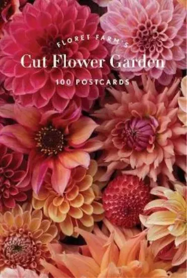 Зображення Книга Floret Farm's Cut Flower Garden 100 Postcards