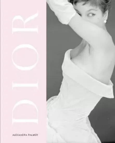 Зображення Книга Dior : A New Look a New Enterprise (1947-57)
