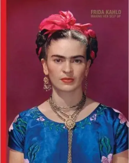 Зображення Книга Frida Kahlo: Making Her Self Up