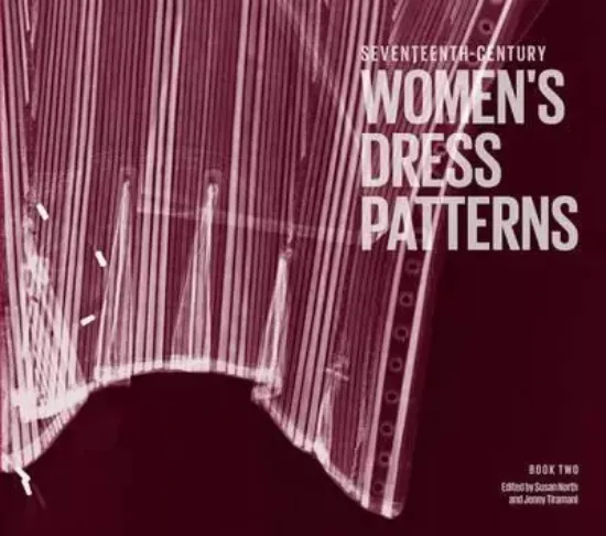 Зображення Книга Seventeenth-century Women's Dress Patterns: Book Two