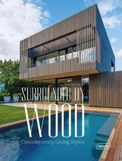 Зображення Книга Surrounded by Wood : Contemporary Living Styles