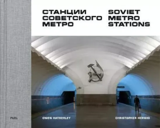 Зображення Книга Soviet Metro Stations