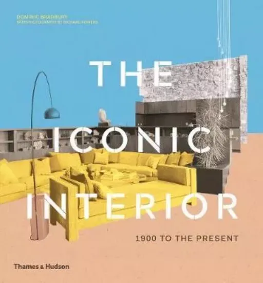 Зображення Книга The Iconic Interior : 1900 to the Present